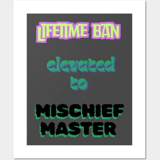 Banned for life Posters and Art